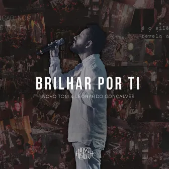 Brilhar por Ti by Novo Tom