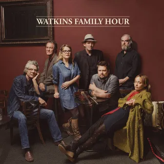 Watkins Family Hour by Watkins Family Hour