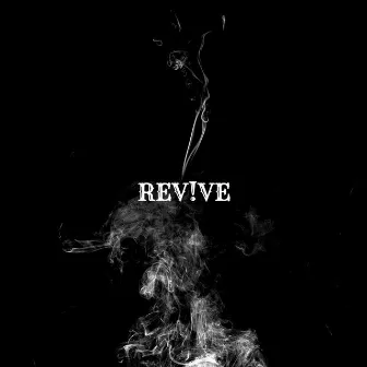 Revive by Yvng Nelly