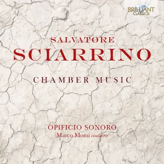 Sciarrino: Chamber Music by Marco Momi