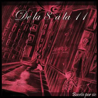 De la 8Va a la 11 by El Coroto