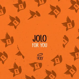 For You by Jolo