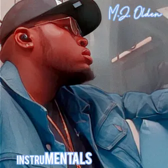 InstruMENTALS (Instrumental) by M.J. Olden