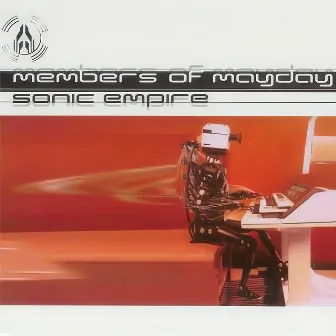 Sonic Empire by Members Of Mayday