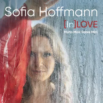 [In]LOVE Muito Mais Sobre Mim by Sofia Hoffmann