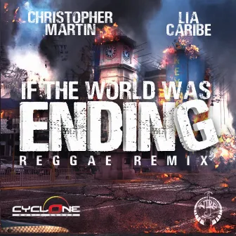 If the World Was Ending (Reggae Remix) by Lia Caribe