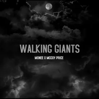 Walking Giants by McCoy Price