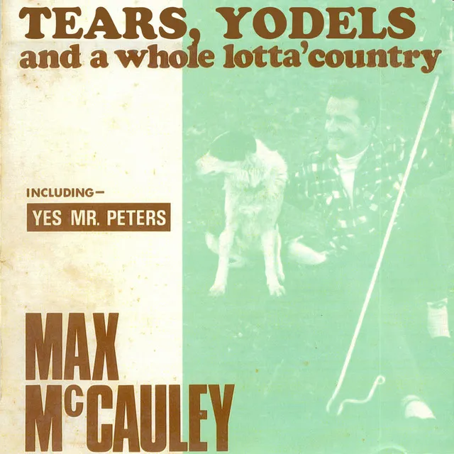 Tears, Yodels and a Whole Lotta' Country