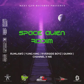 Space Alien Riddim by Next Gen Records