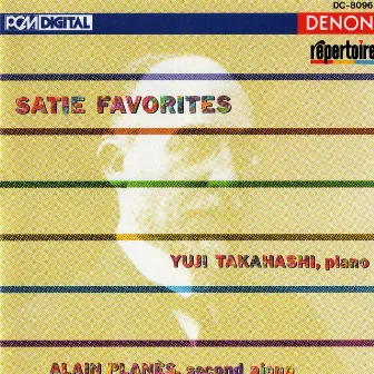 Satie: Favorites by Yuji Takahashi