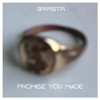 Promise You Made by Brasta