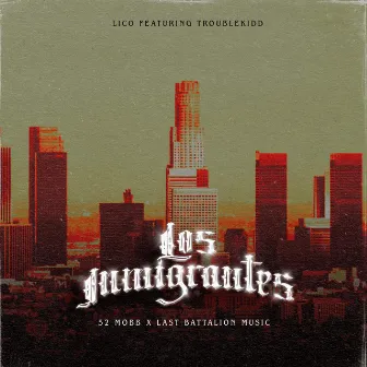 Los Inmigrantes by Dj Lico