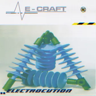 Electrocution by E-Craft