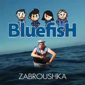 Zabroushka by Bluefish