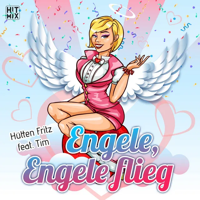 Engele, Engele flieg