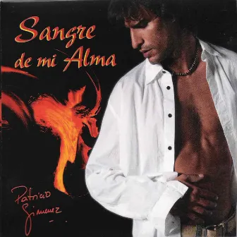 Sangre de Mi Alma by Patricio Gimenez