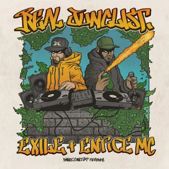 Real Junglist by Entice MC