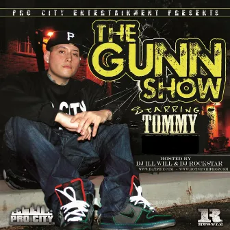 The Gunn Show by Tommy Nello