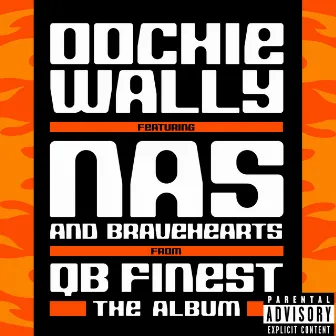 Oochie Wally by QB Finest