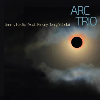 ARC Trio by Jimmy Haslip