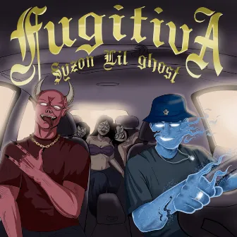 Fugitiva by Lil Ghost