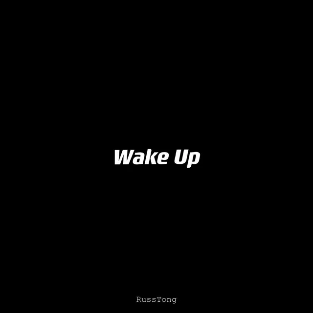 Wake Up