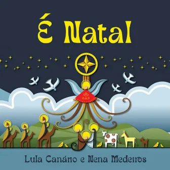 É NATAL by Lula Canário