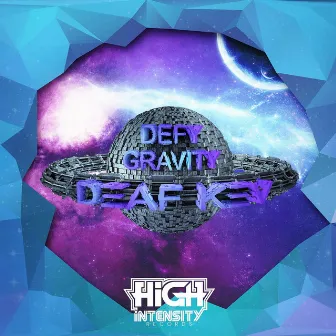 Defy Gravity by Deaf Kev