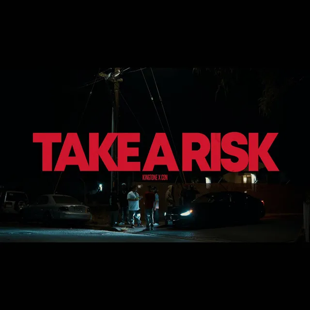 Take A Risk