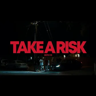 Take A Risk by Con