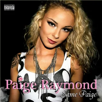 Same Paige by Paige Raymond