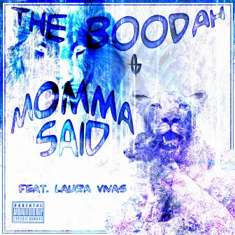 Momma Said by El Boodah