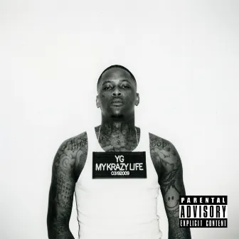 My Krazy Life by YG