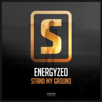 Stand My Ground by Energyzed