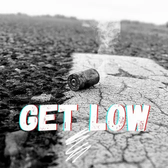 Get Low by Bdm Drewski