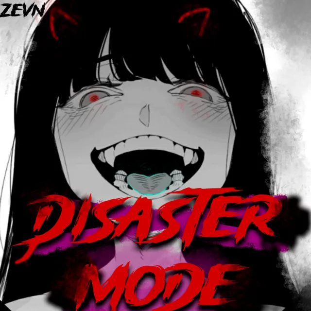 DISASTER MODE