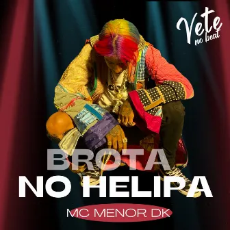 Brota no Helipa by Vete No Beat