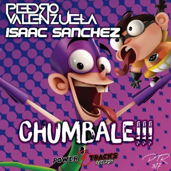 Chumbale!!! by Pedro Valenzuela