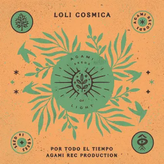 Por Todo el Tiempo by Loli Cosmica