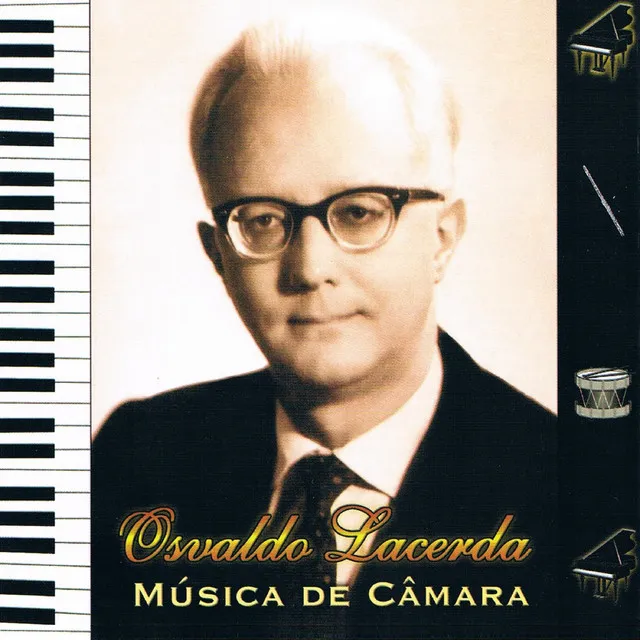 Osvaldo Lacerda - Música de Câmara