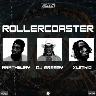 Rollercoaster (feat. AratheJay) by AratheJay