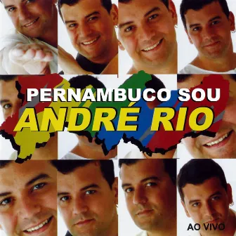 Pernambuco Sou (Ao Vivo) by André Rio