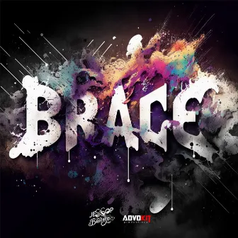 Brace by AdvoKit Productions