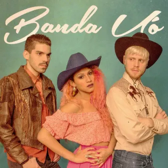 Cowboy - Ep by Banda Uó