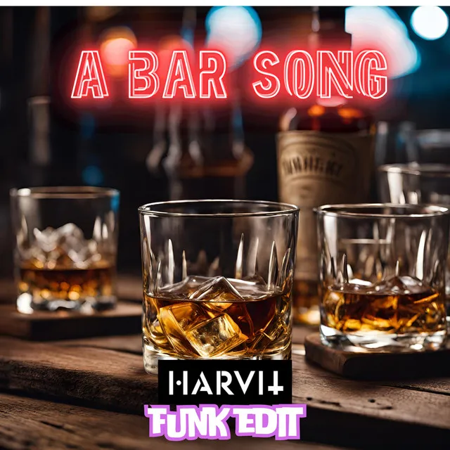 A Bar Song - Funk Edit