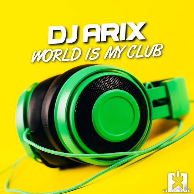 World Is My Club - Hands up Radio Edit