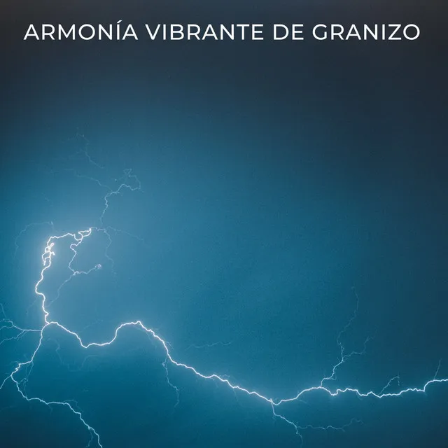 Armonía Vibrante De Granizo