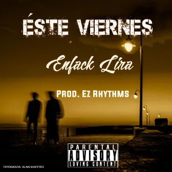 Éste Viernes by Ez Rhythms