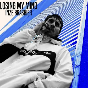 Losing My Mind by Inze Brashier