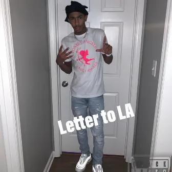 Letter to LA by Stikks